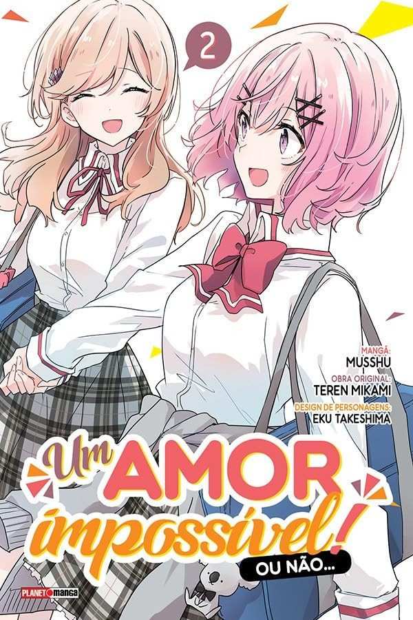 Um Amor Impossível? Descubra a Trama de "Não... 02"!