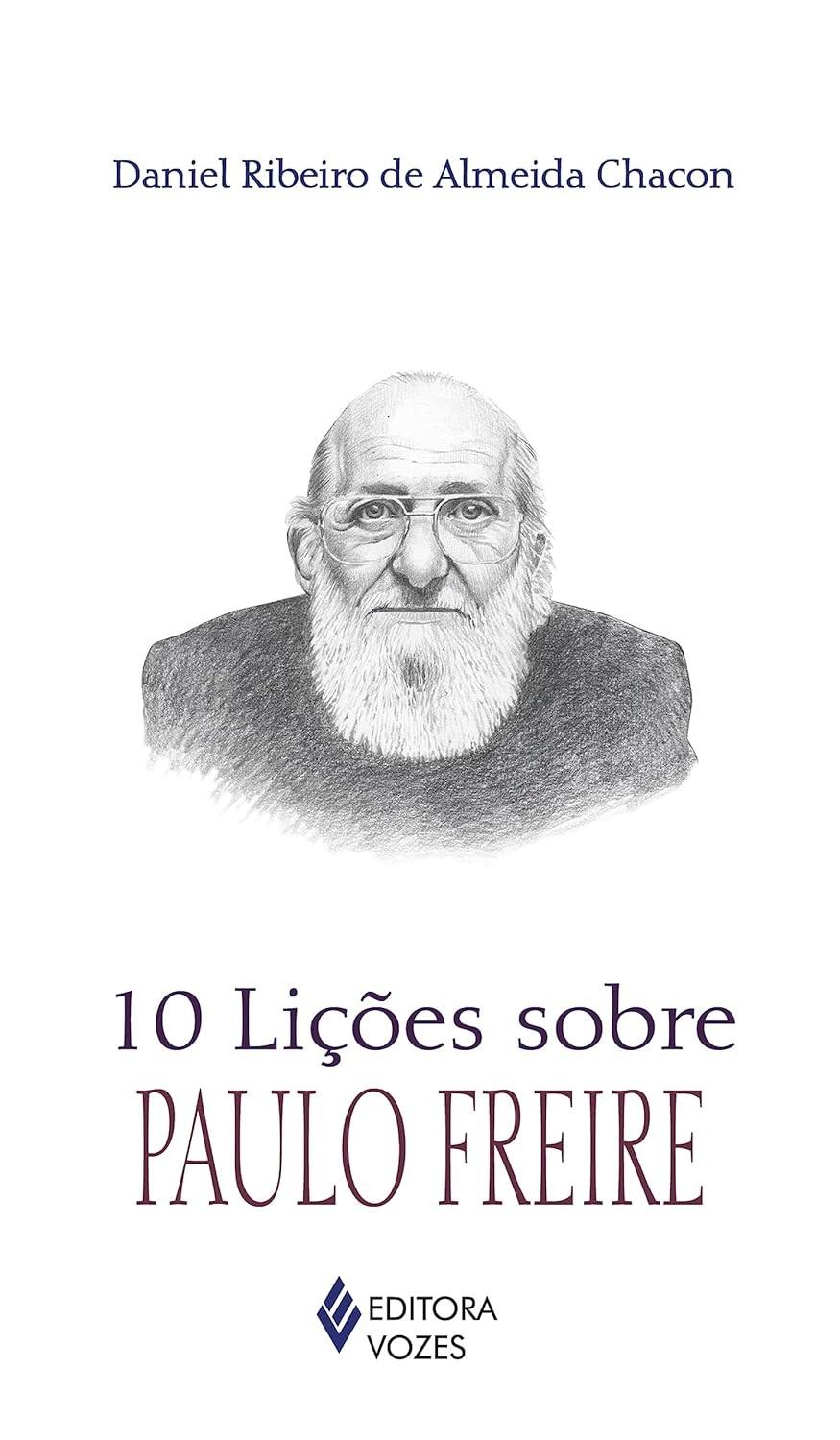 10-educacao-freire-e-transformar-a-sociedade-licoes-essenciais-paulo-a-a-para-a