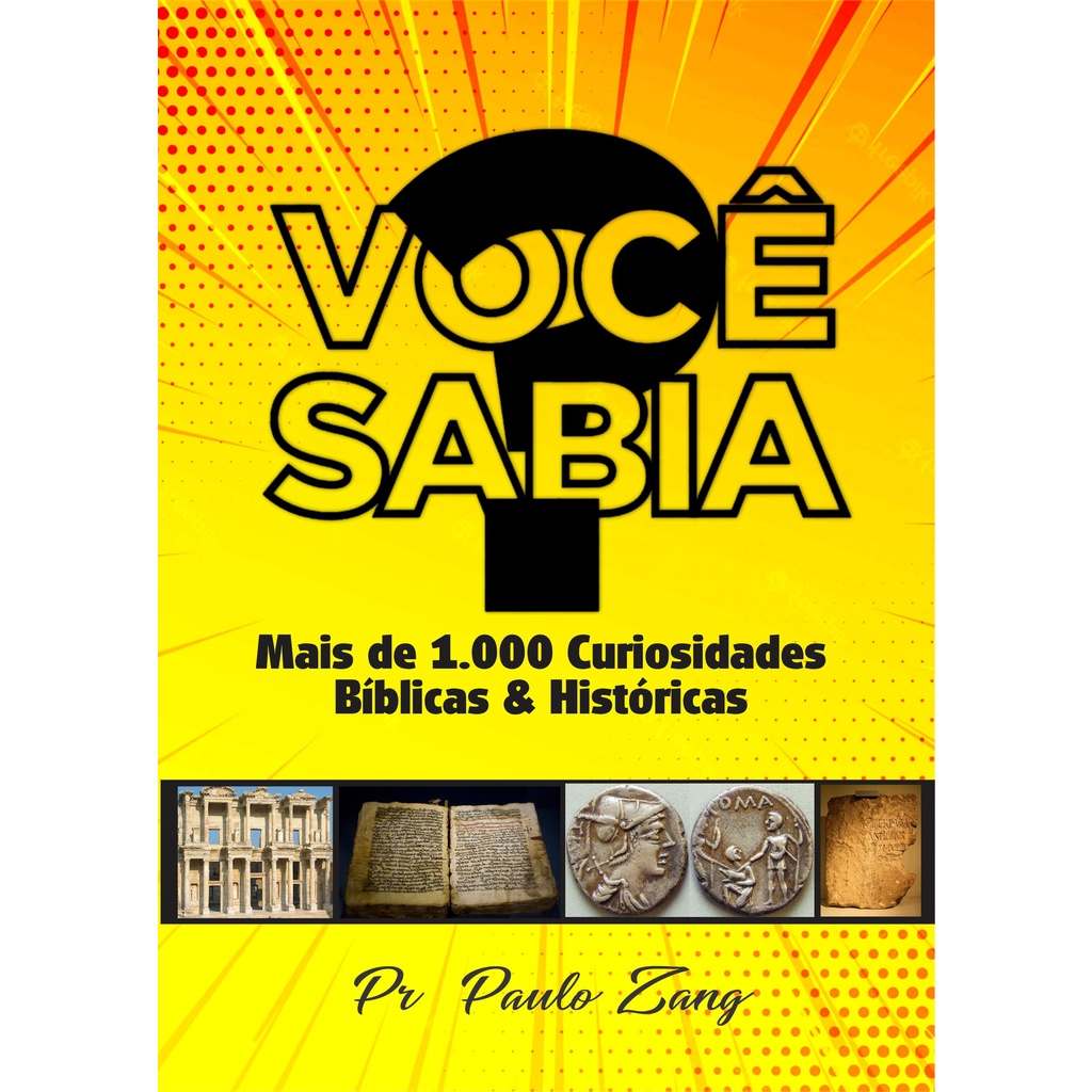 1000-curiosidades-biblicas-livro-essencial-para-cristaos-e-obreiros