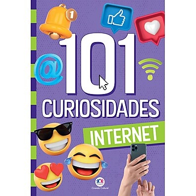 101 Curiosidades da Internet: Descubra a Web!
