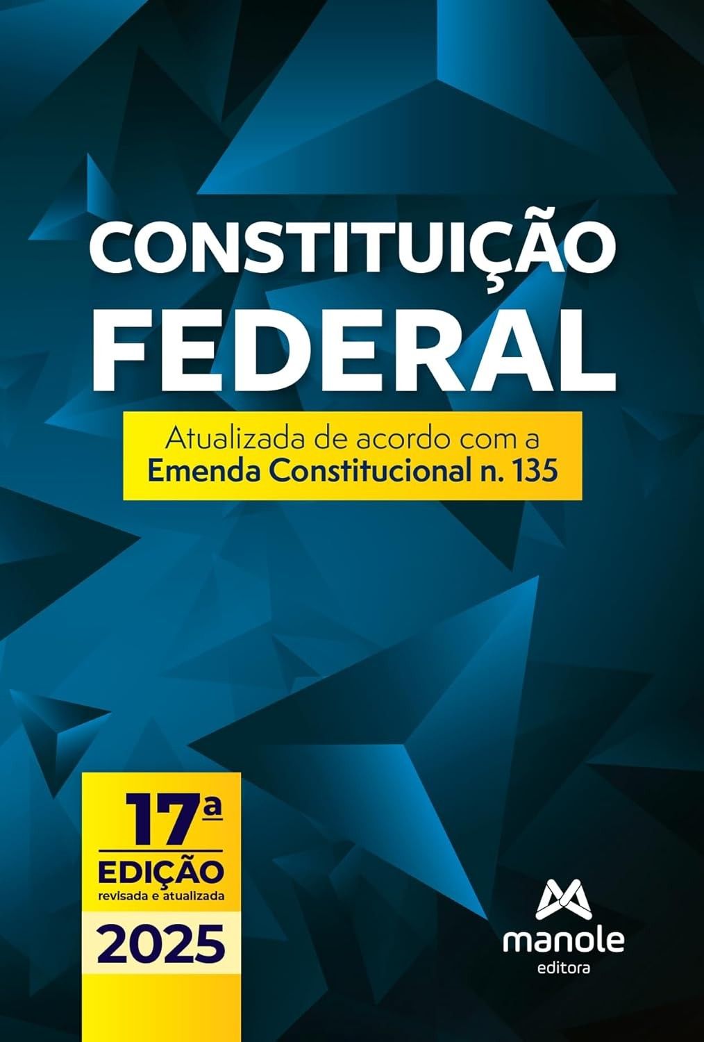 Constituição Federal Atualizada 2025: Reforma Tributária (EC 134) - Edição Bolso
