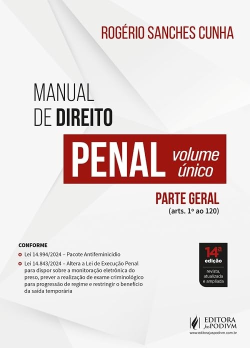 14-unico-geral-direito-manual-parte-volume-penal-edicao-2025-a-de-atualizado-lei-149942024-a