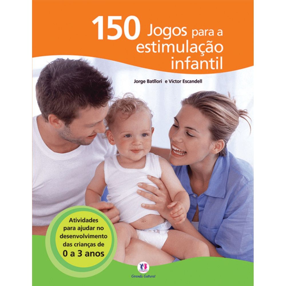 150 Jogos para Estimular Bebês: Guia Completo