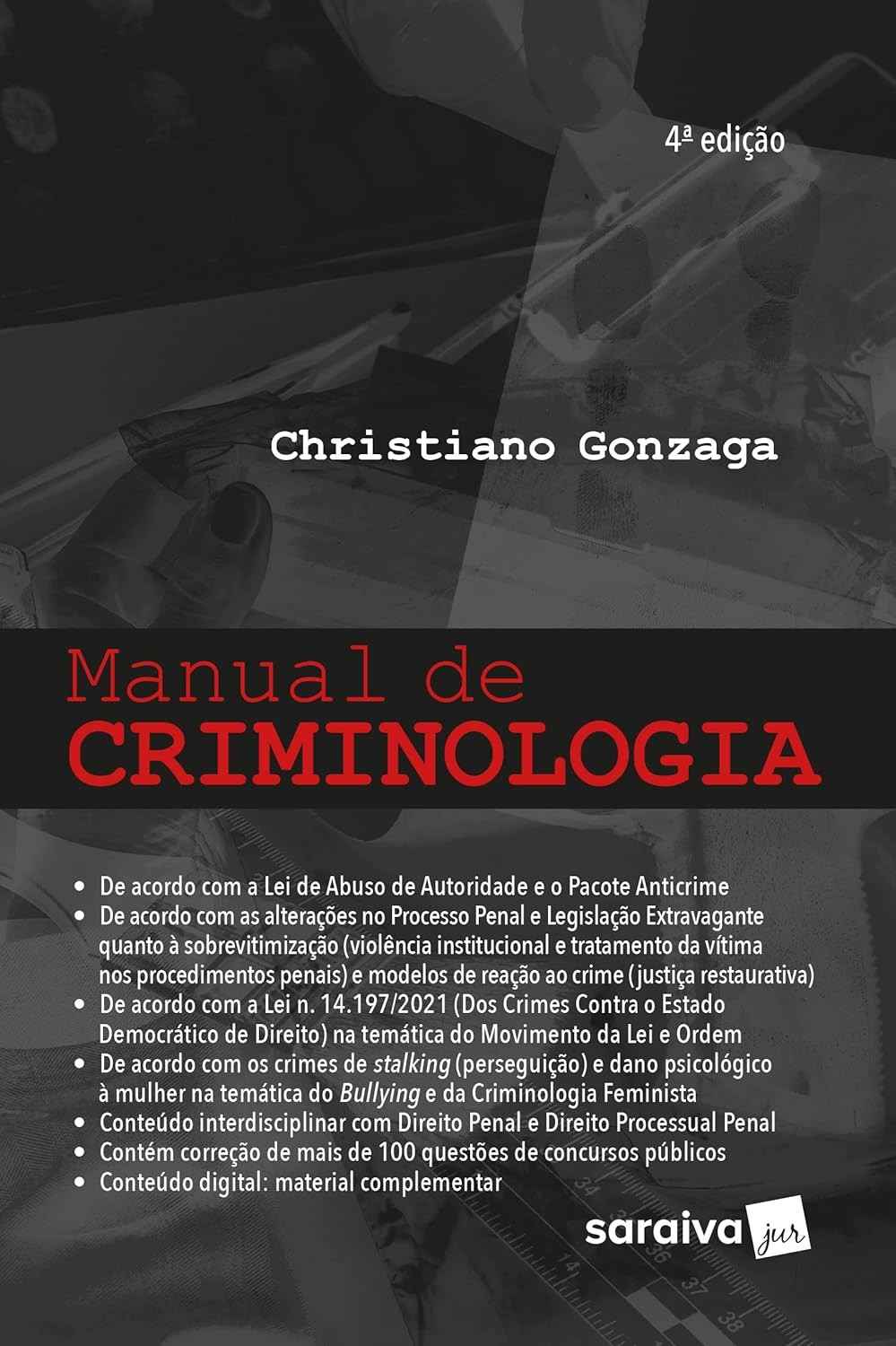 Manual de Criminologia 4ª Edição 2023: Visão Completa e Atualizada
