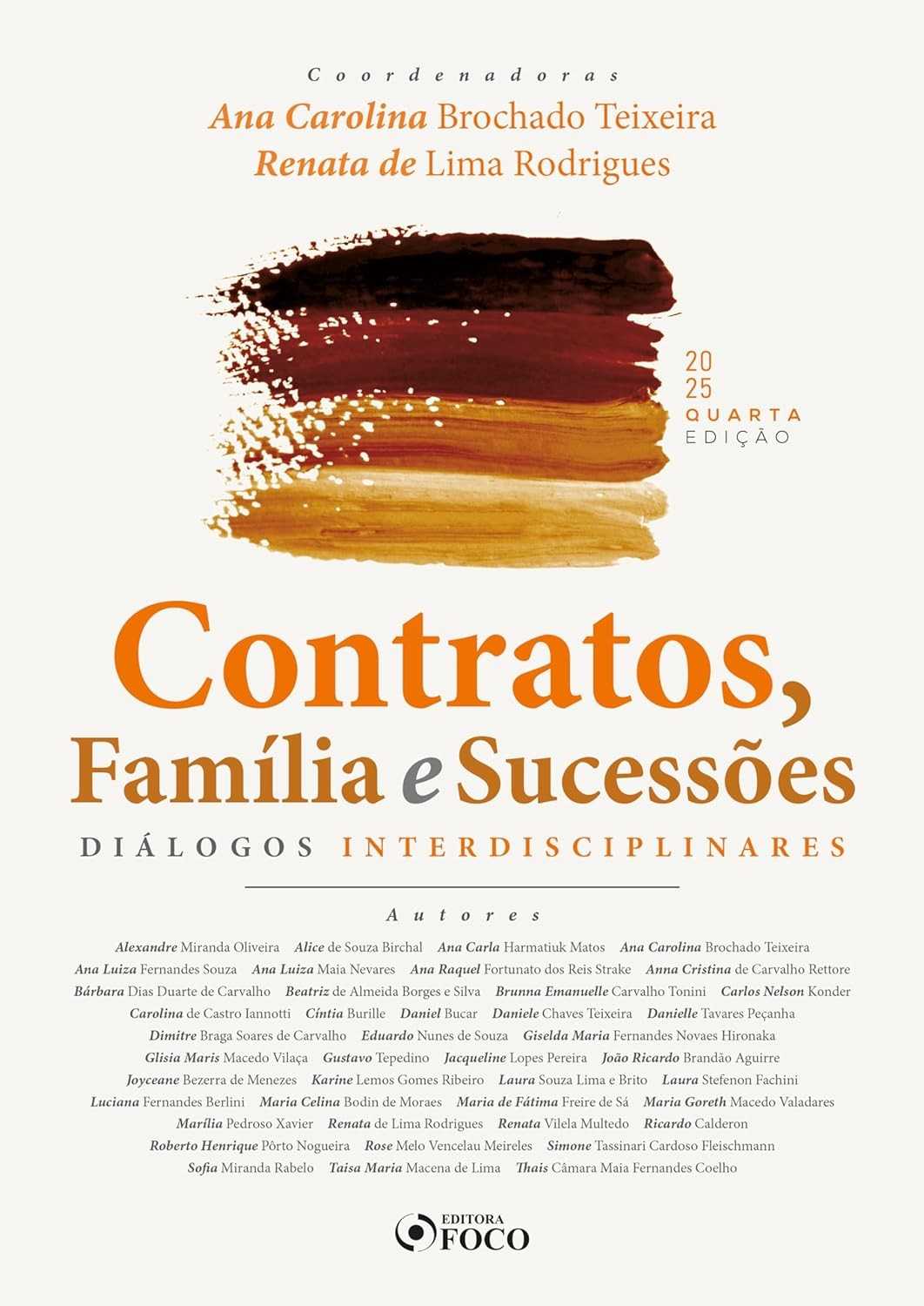 Contratos, Família e Sucessões: Diálogos Interdisciplinares - 4ª Ed. 2025 | Aprofunde seus Conhecimentos