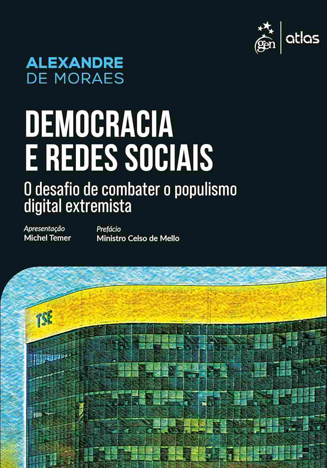 Democracia e Redes Sociais: Combata o Populismo Digital Extremista (1ª Edição 2025)