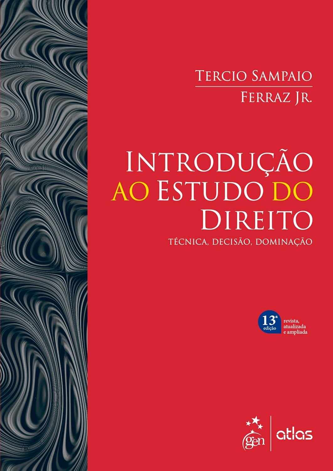 2025-decisao-do-introducao-e-estudo-edicao-13-tecnica-ao-a-dominacao-direito-a