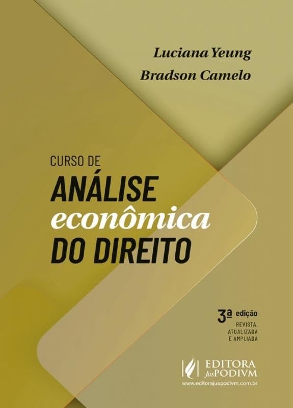 Curso de Análise Econômica do Direito - 3ª Edição (2025) | Aprofunde seus Conhecimentos