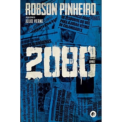 2080 Livro 2: A Nova Saga Apocalíptica