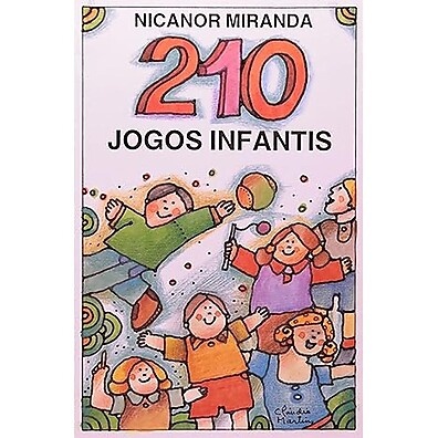 210 Jogos Infantis: Aprender Brincando!