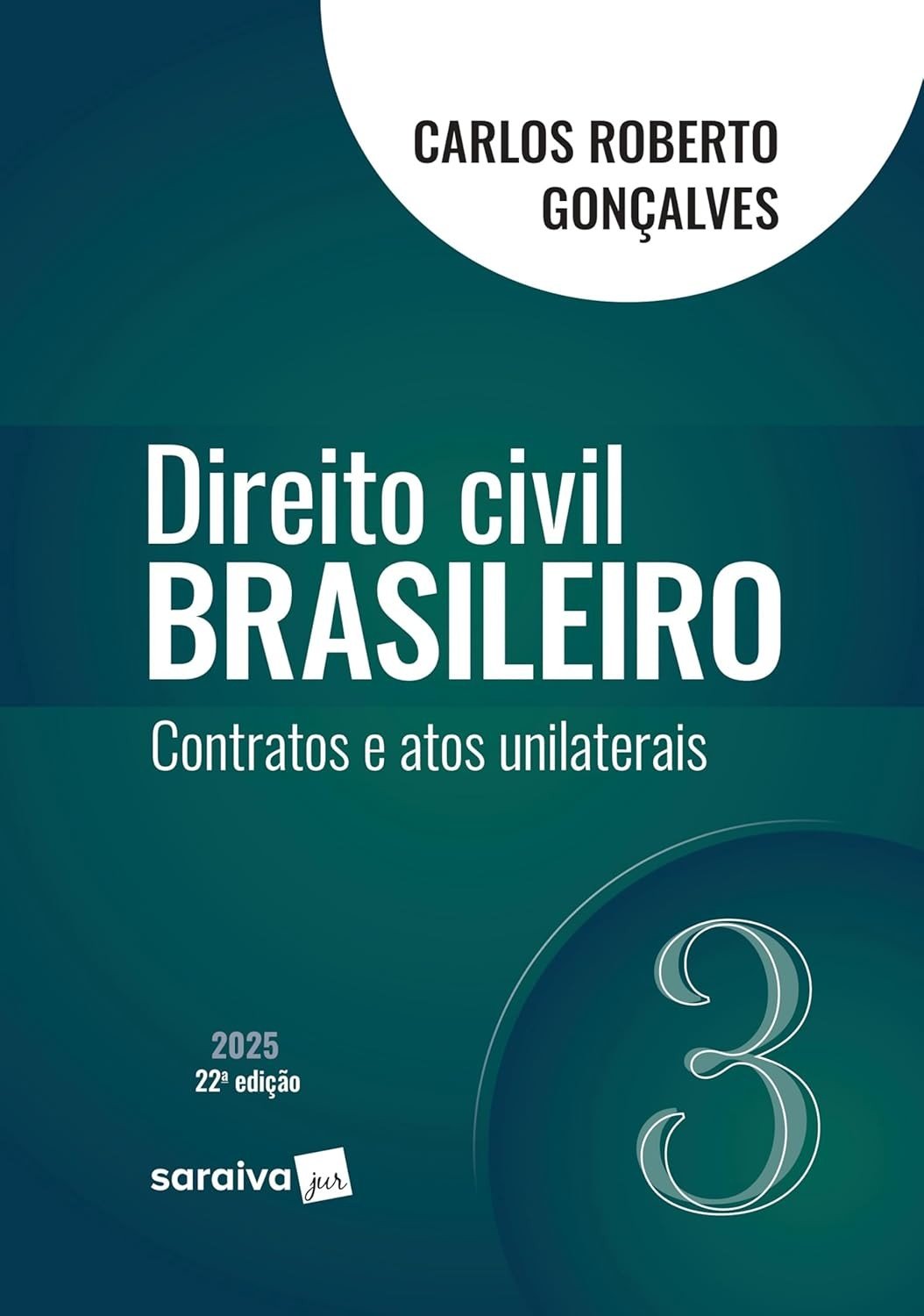 3-22-direito-unilaterais-e-civil-edicao-a-vol-brasileiro-2025-atos-contratos-a