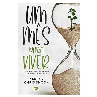 30 Dias Para Viver: Descubra Seu Legado