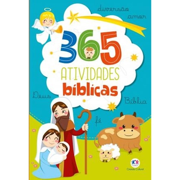 365 Atividades Bíblicas: Diversão e Fé!
