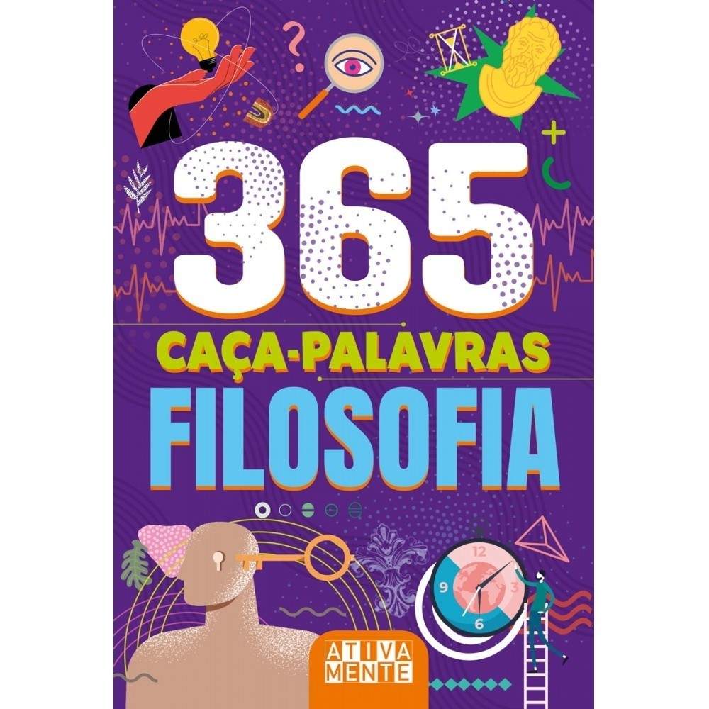 365 Caça-Palavras de Filosofia: Desafie sua Mente!