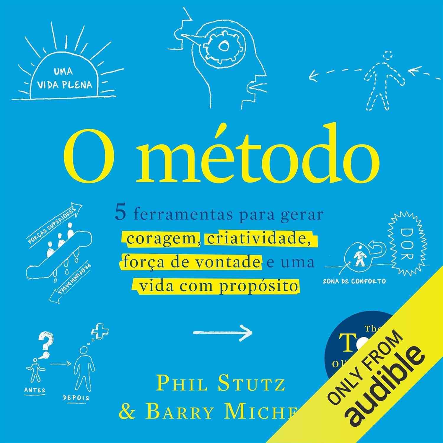 5-para-stutz-a-metodo-coragem-e-criatividade-essenciais-o-ferramentas-proposito-a