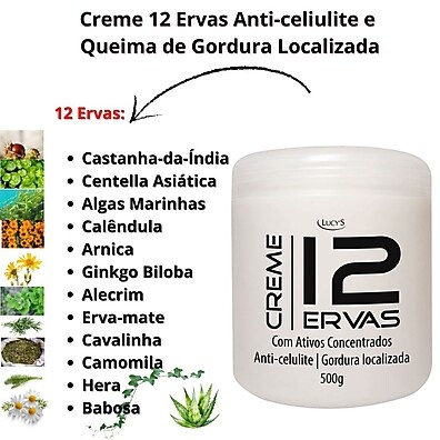 Creme 12 Ervas Anticelulite: Queima Gorduras e Reduz Medidas em 500g