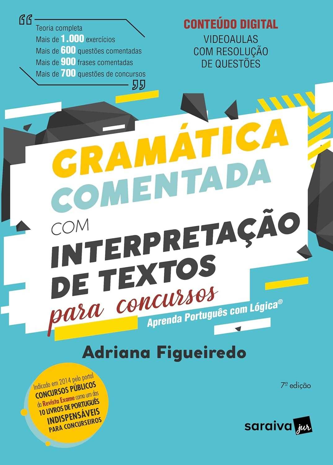 7-ed-comentada-para-portugues-gramatica-e-domine-2024-a-interpretacao-textos-de-concursos-a