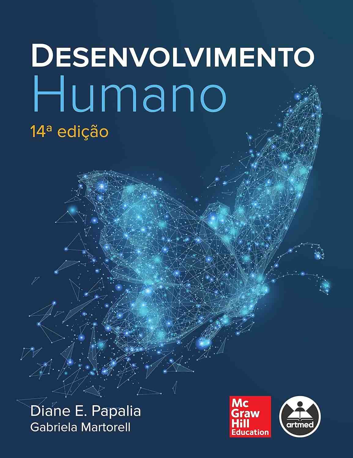a-14-humano-guia-papalia-desenvolvimento-completo-e-martorell-edicao-a