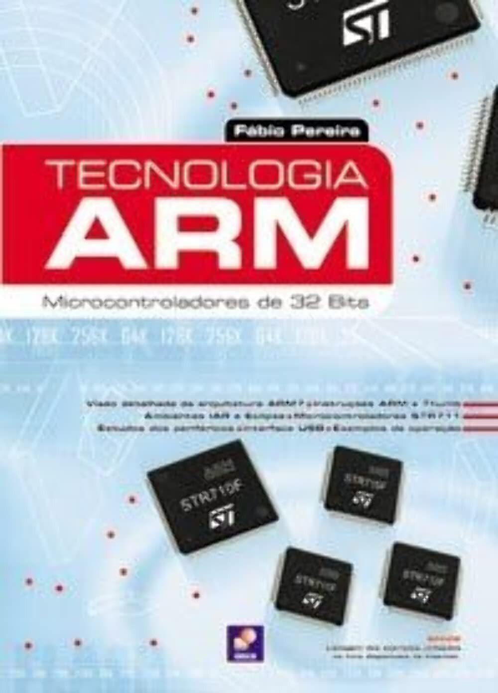 Domine a Arquitetura ARM 7: Microcontroladores de 32 bits para Desenvolvedores