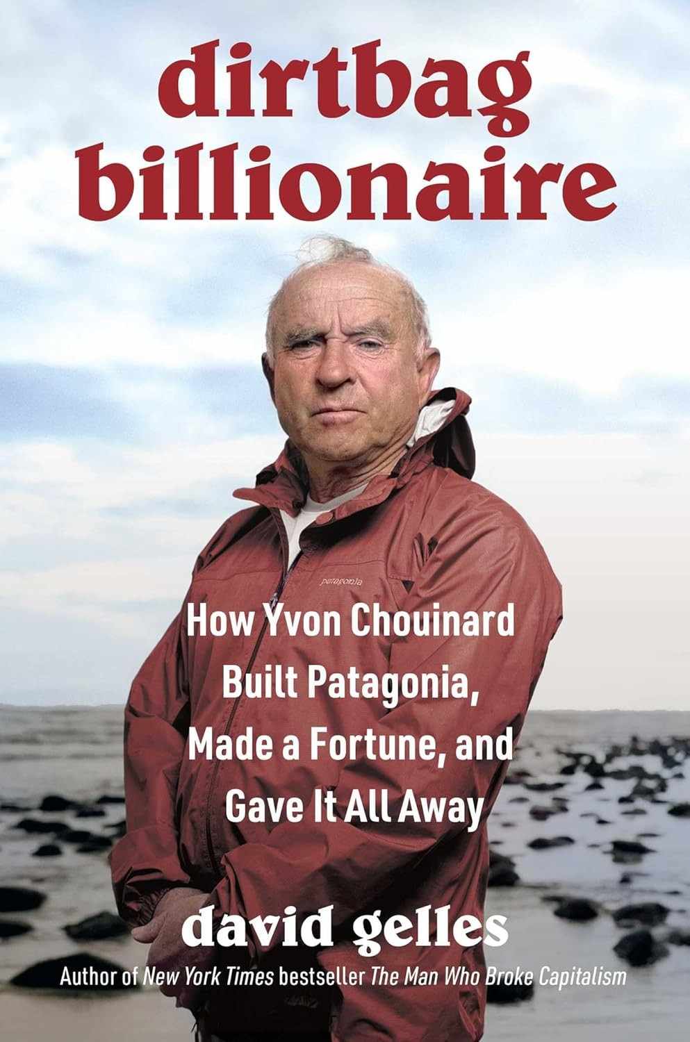 a-a-de-yvon-e-chouinard-a-dirtbag-inspiradora-historia-billionaire-patagonia-a