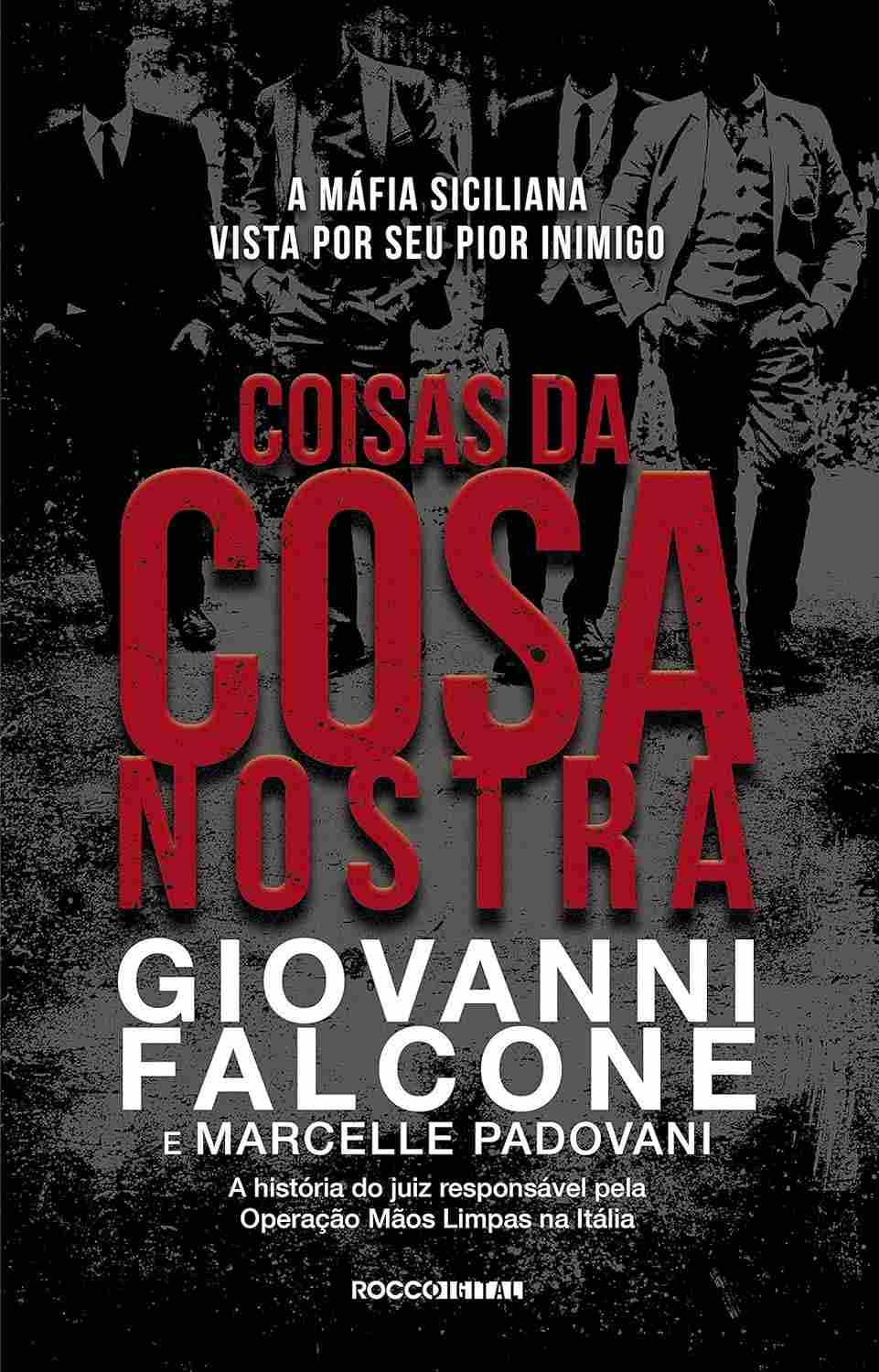 a-a-essencial-maior-nostra-inimigo-livro-mafia-pelo-seu-cosa-revelada-a