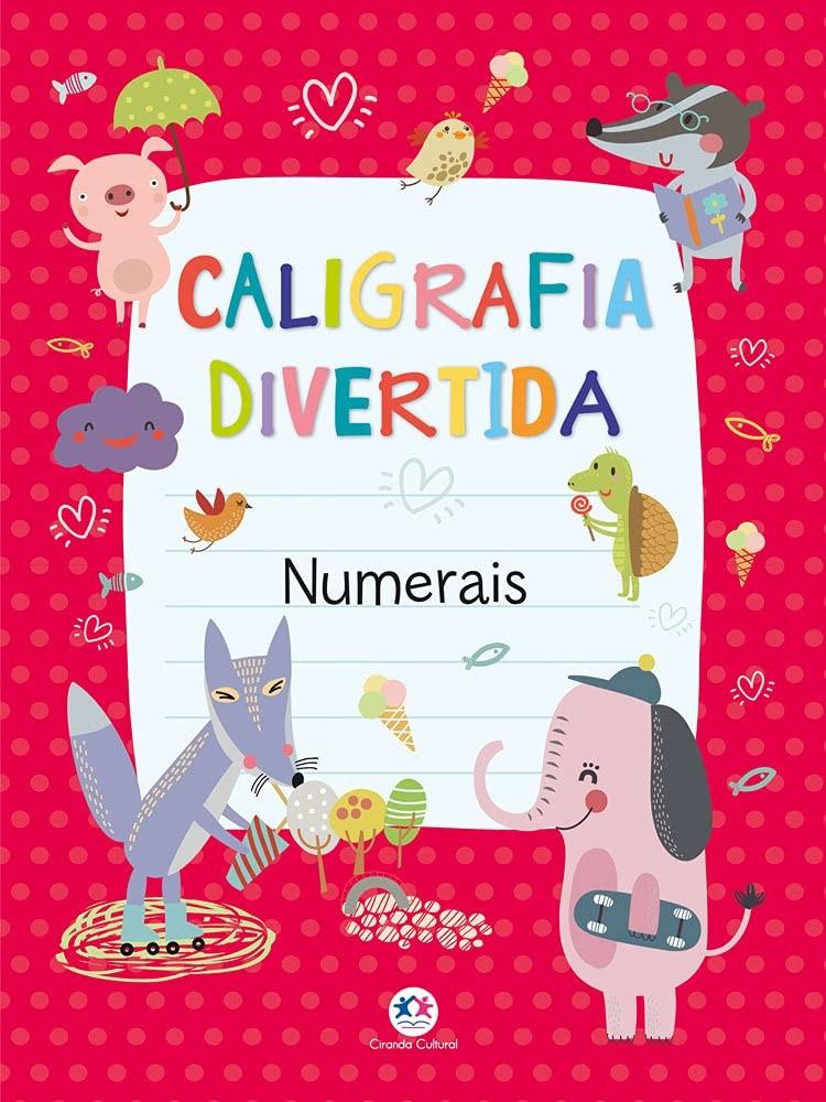 Aprenda a Escrever os Números: Livro Divertido para Crianças