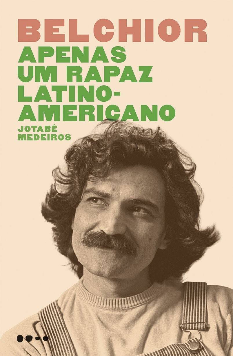 a-a-rapaz-latino-um-belchior-biografia-apenas-reveladora-americano-a