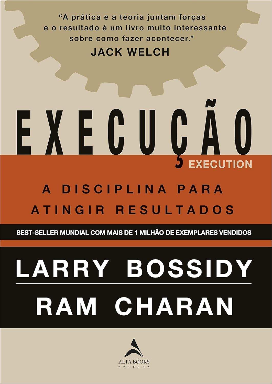 Execução: A Disciplina Essencial para Alcançar Resultados Reais