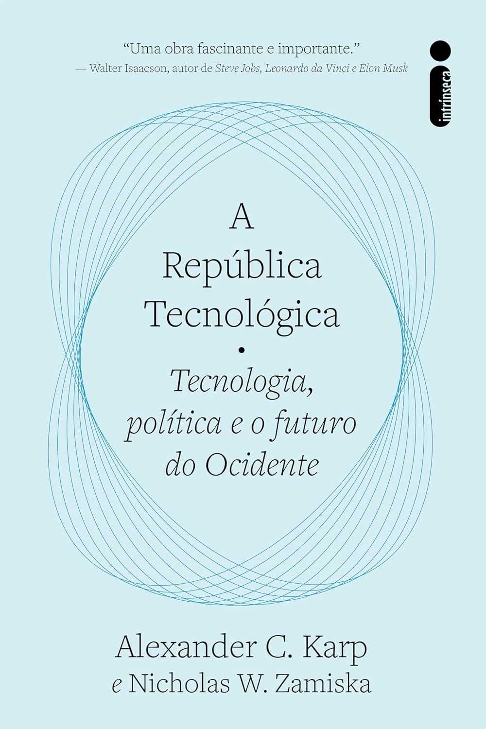 A República Tecnológica: O Futuro do Ocidente em Debate