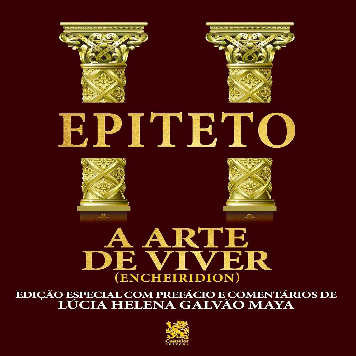 A Arte de Viver: Descubra a Sabedoria Estoica de Epicteto