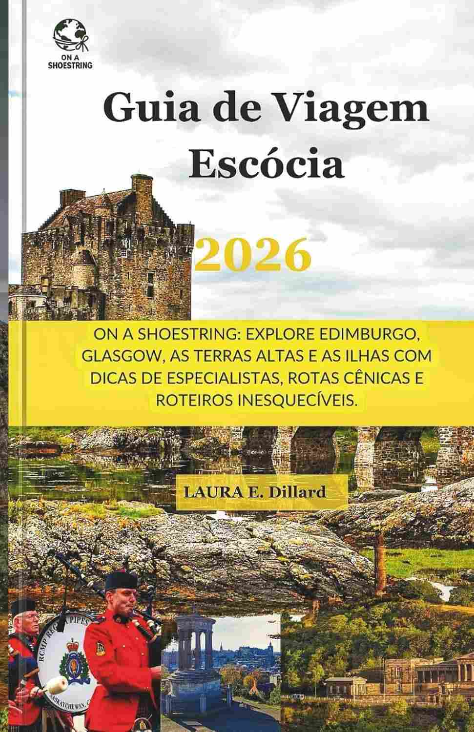 a-aventura-pelas-economica-edimburgo-2026-de-guia-mais-viagem-escocia-e-altas-terras-a
