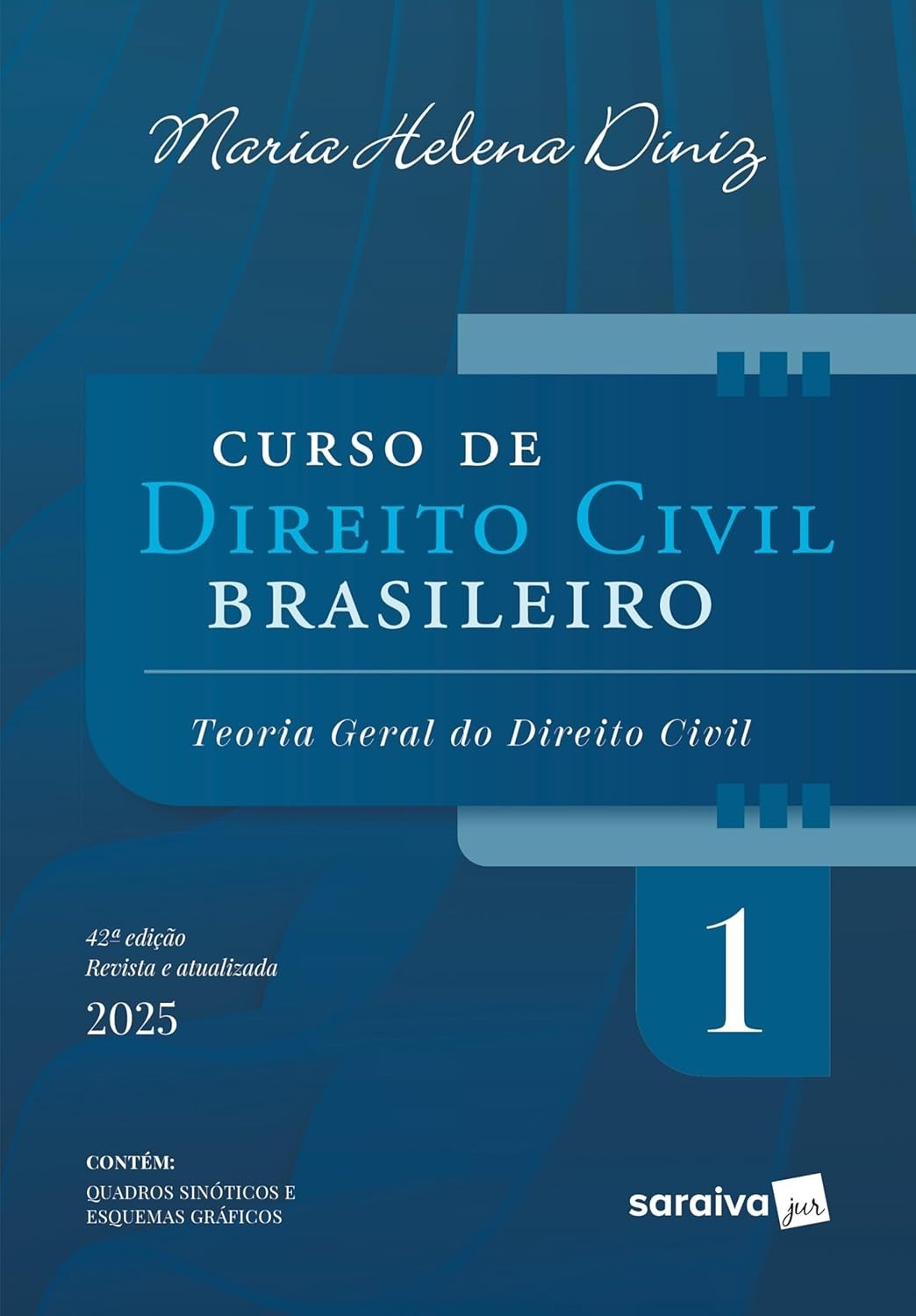 Curso de Direito Civil Brasileiro Vol. 1 - 42ª Edição 2025: A Referência Essencial