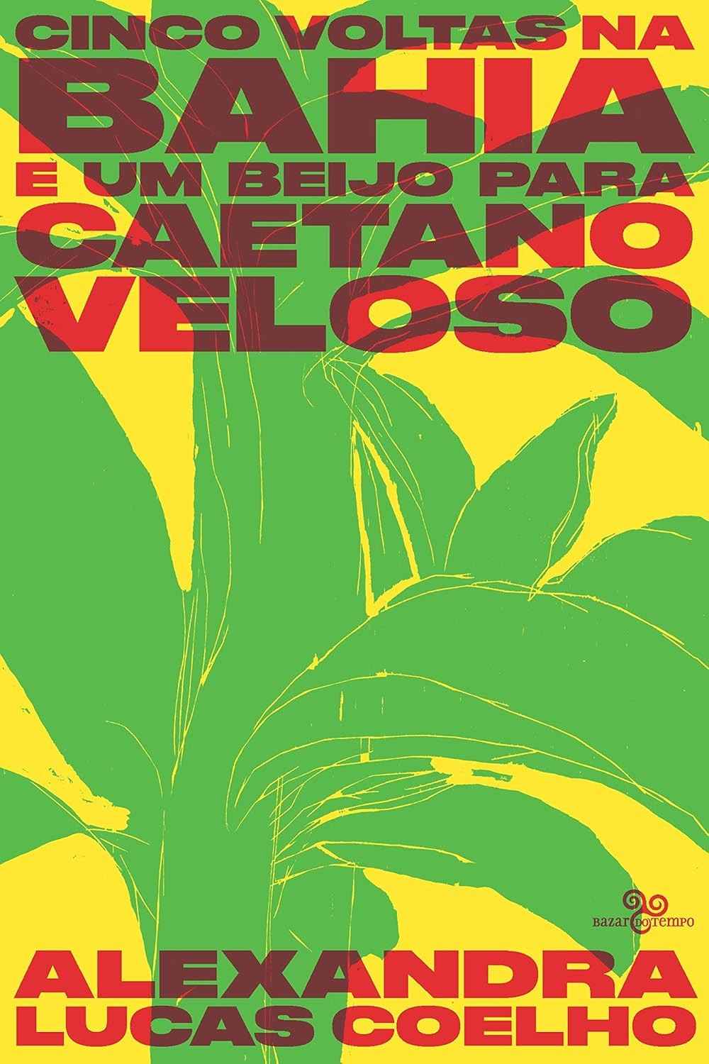 Cinco Voltas na Bahia: Uma Jornada Literária com Caetano Veloso