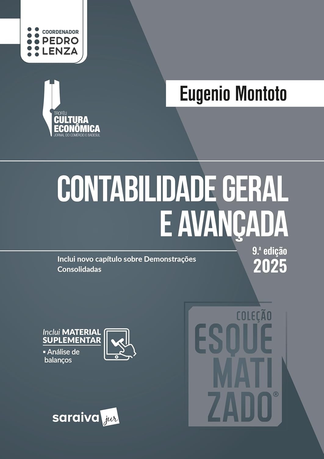 Contabilidade Geral e Avançada 2025: Domine a Matéria com a Coleção Esquematizado!