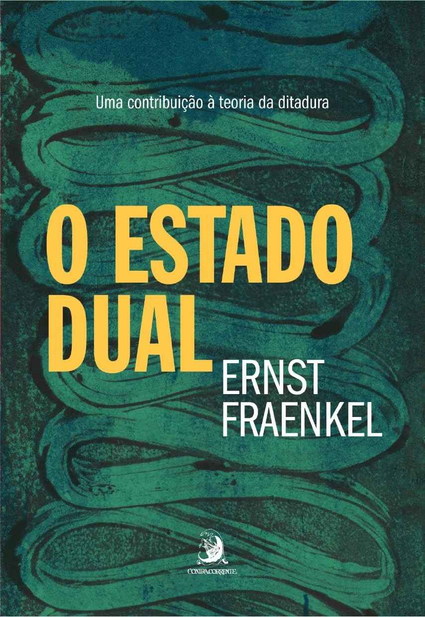 O Estado Dual: Desvendando a Teoria da Ditadura com Ernst Fraenkel