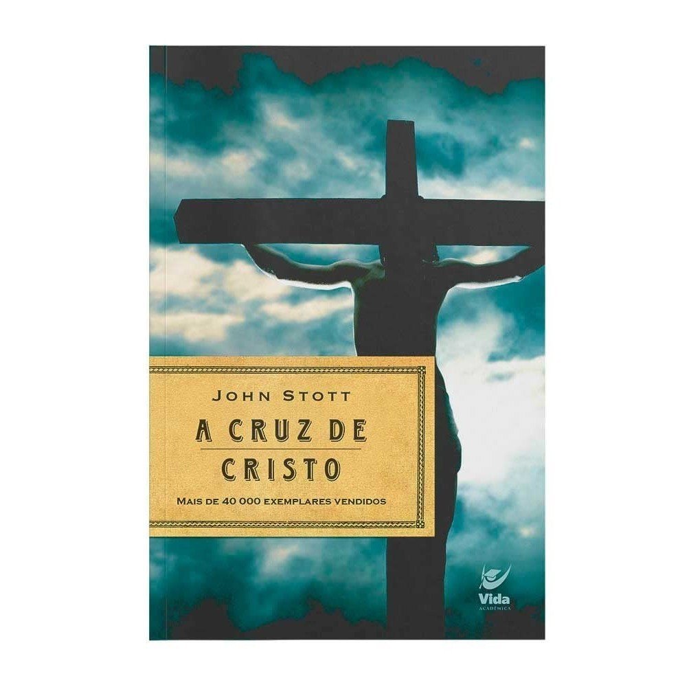 A Cruz de Cristo: Entenda o Sacrifício de Jesus