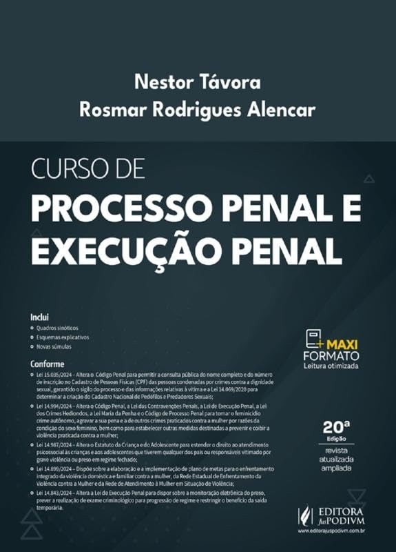 Curso de Processo Penal e Execução Penal: 20ª Edição Atualizada 2025