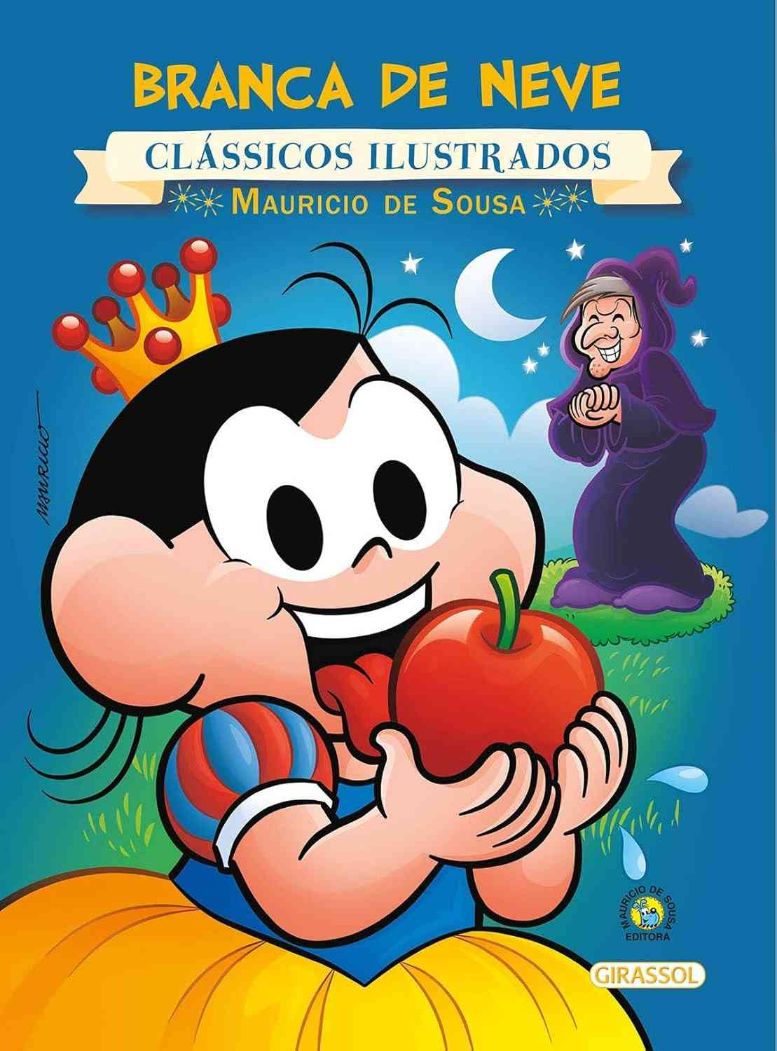 Turma da Mônica Clássicos Ilustrados: Branca de Neve Encantadora