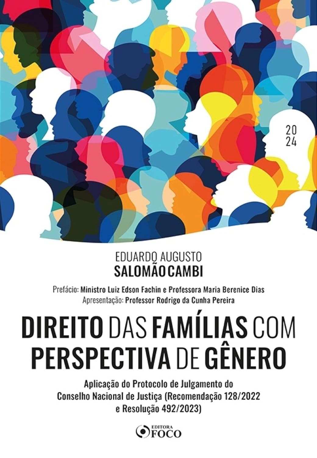 Direito das Famílias com Perspectiva de Gênero: Transformando a Justiça - 1ª Ed 2024