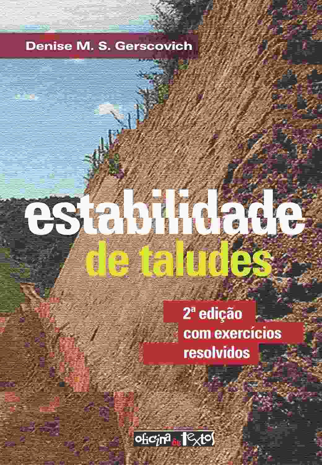 Estabilidade de Taludes: Guia Essencial para Engenharia Civil | Nova Edição