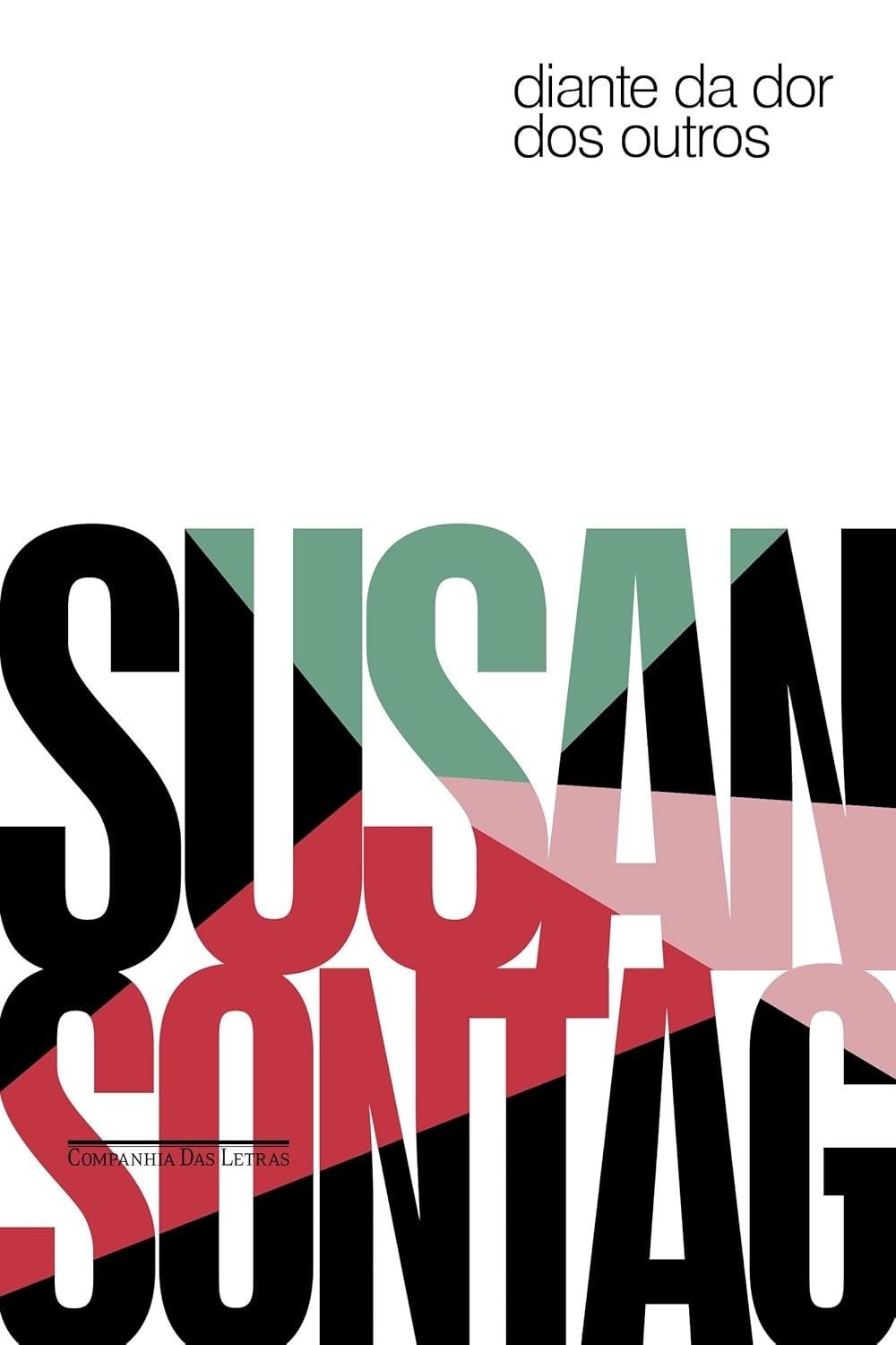 a-de-nova-sontag-diante-dor-dos-essencial-edicao-susan-outros-da-reflexao-a