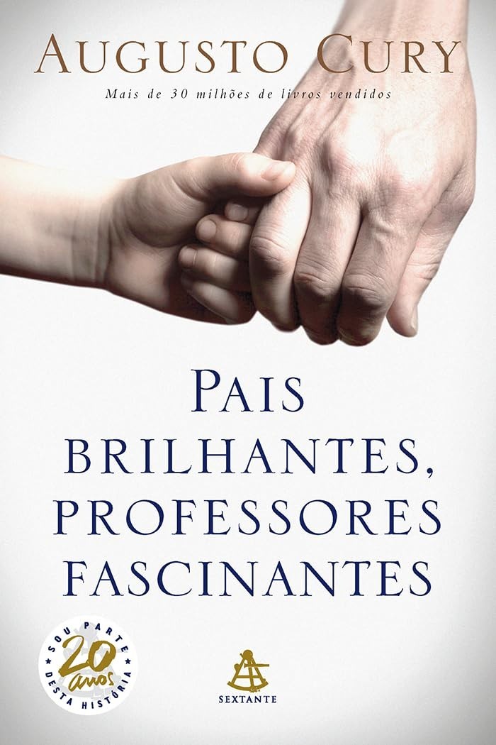 a-de-professores-guia-pais-augusto-fascinantes-essencial-brilhantes-cury-a