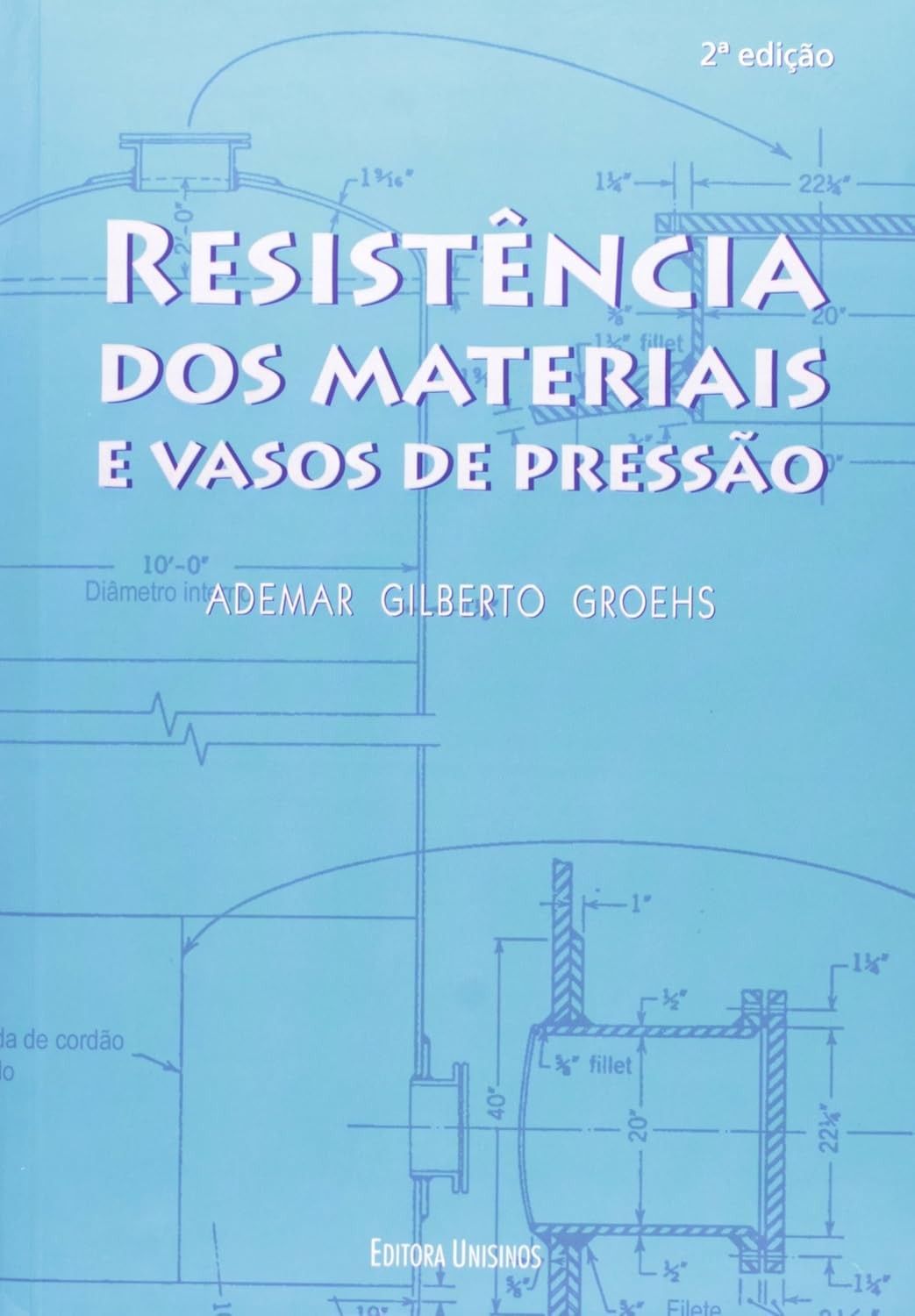 Resistencia Dos Materiais E Vasos De Pressao