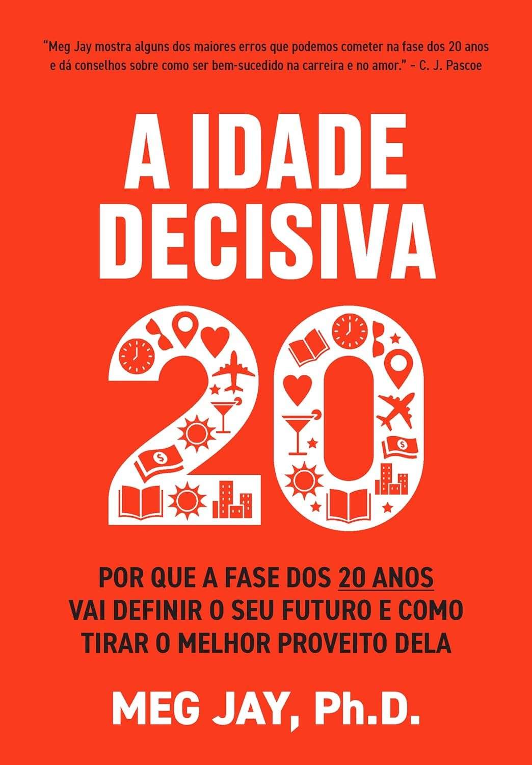 a-decisivos-futuro-anos-voce-os-deseja-agora-construa-20-o-que-a