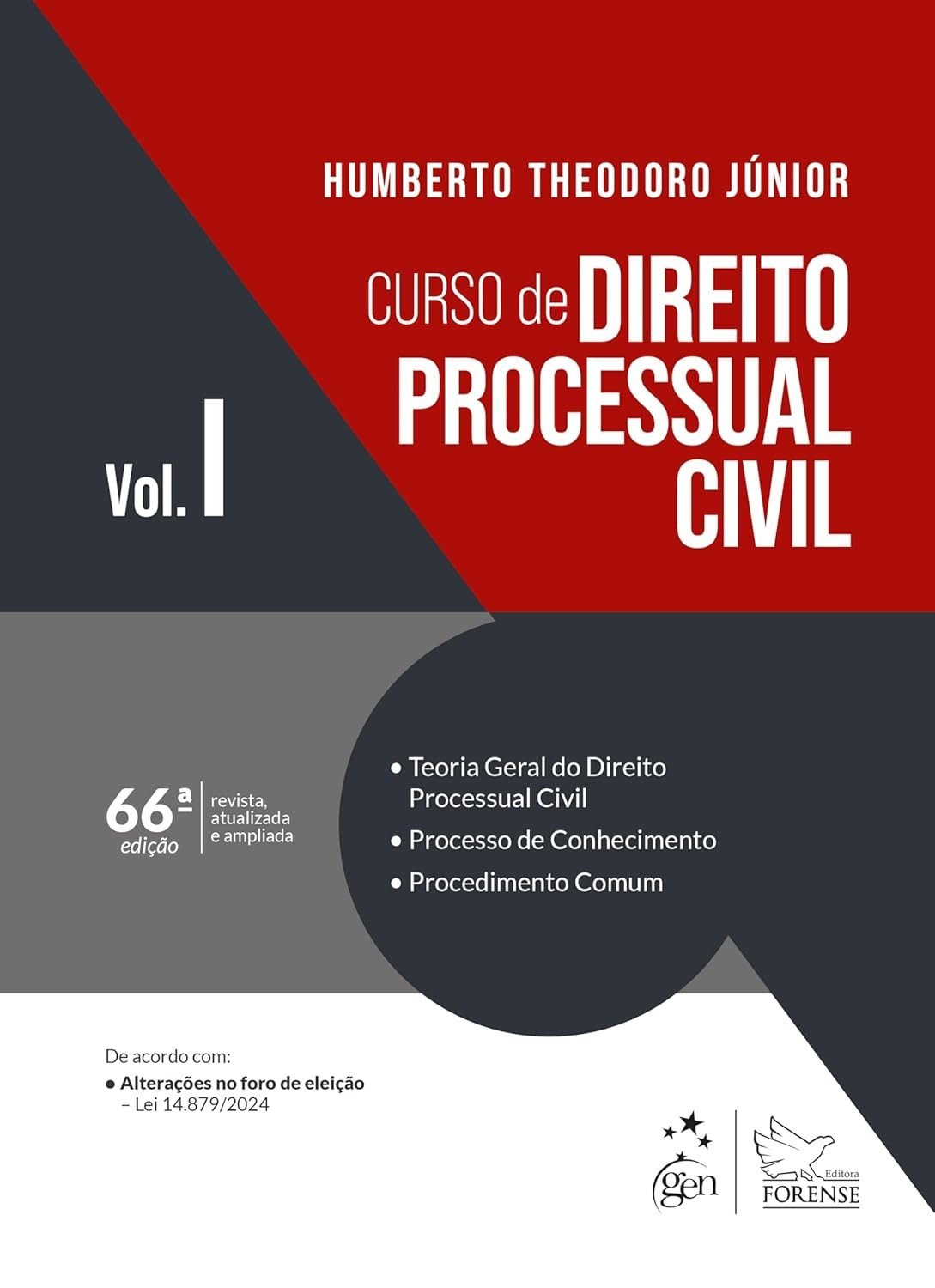 Curso de Direito Processual Civil Vol. 1 - 66ª Edição 2025: A Base Essencial para Juristas