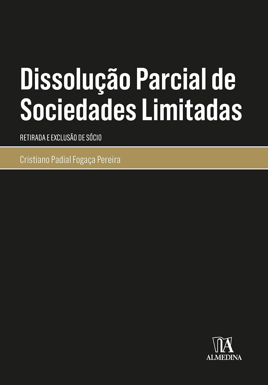 a-dissolucao-para-completo-parcial-de-sociedades-e-de-retirada-exclusao-socio-guia-a
