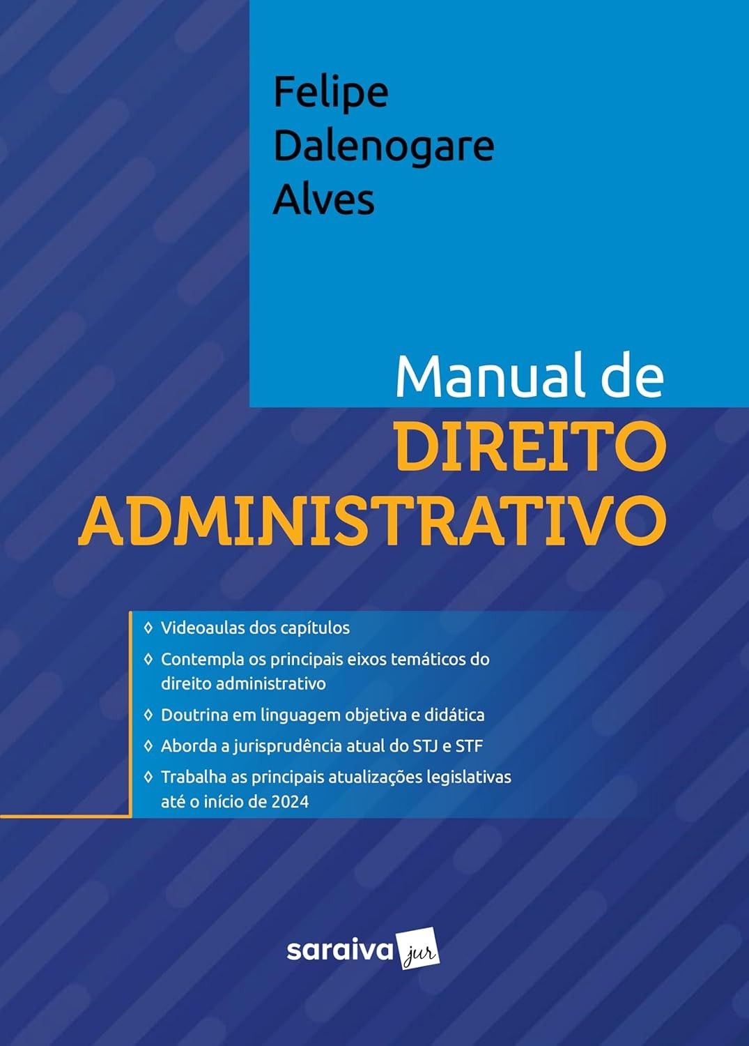 Manual de Direito Administrativo 1ª Edição 2024: Essencial para Concursos e Prática