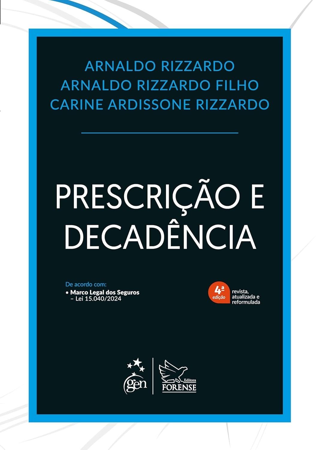 Prescrição e Decadência 4ª Edição 2025: Guia Completo para Advogados