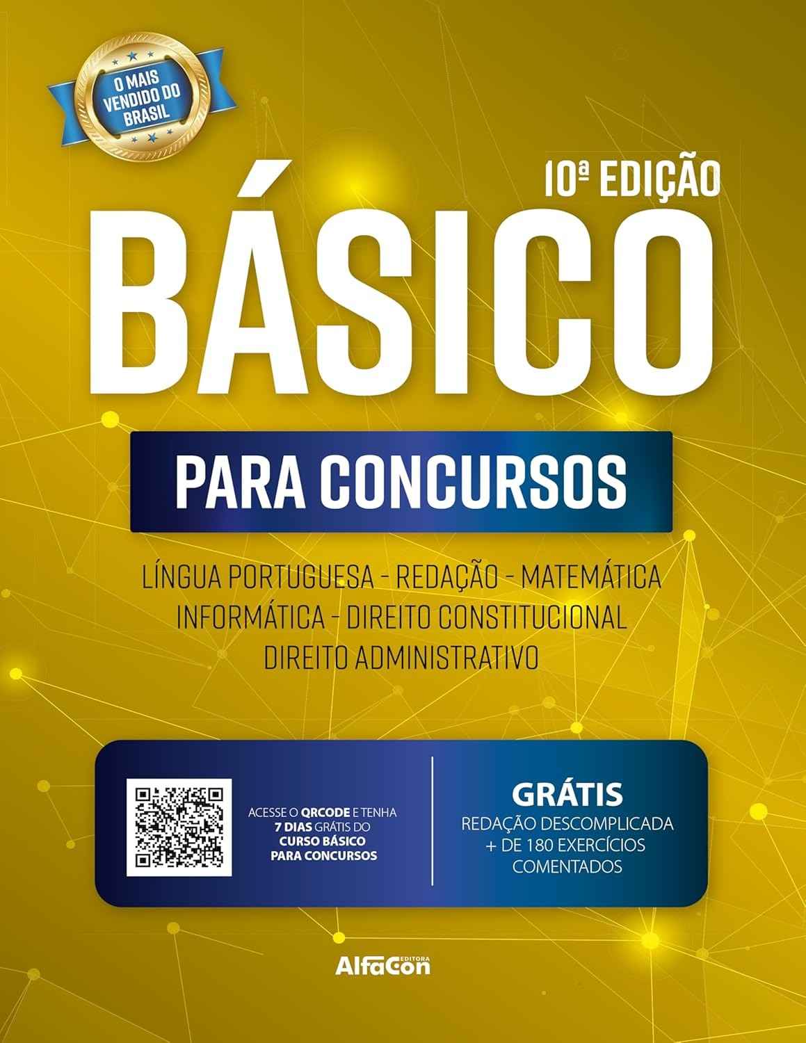 Básico para Concursos 10ª Edição: Sua Porta de Entrada para a Estabilidade Financeira
