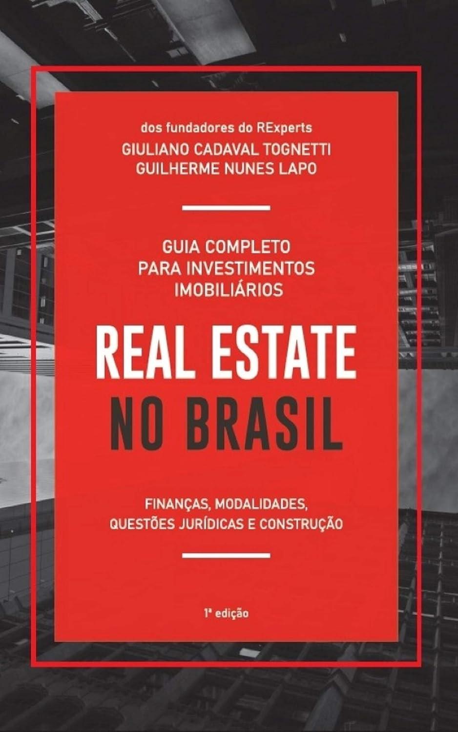 a-estate-o-para-real-no-investimentos-lucrativos-guia-imobiliarios-definitivo-brasil-a